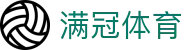 满冠体育 - 追求卓越服务质量与用户资金安全的官方入口